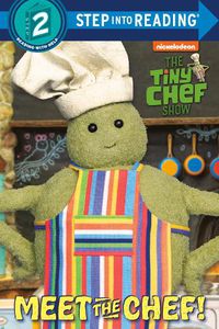 Cover image for Meet the Chef! (The Tiny Chef Show)