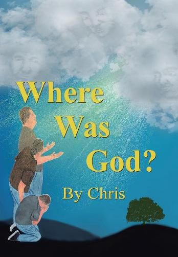 Cover image for Where was God?