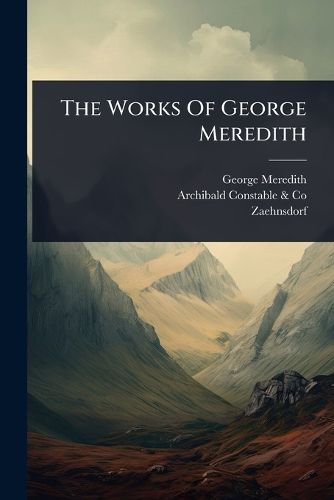 Cover image for The Works Of George Meredith