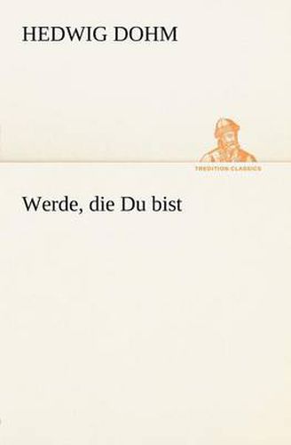 Cover image for Werde, Die Du Bist