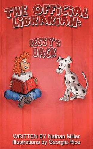 Cover image for The Official Librarian: Bessy's Back!