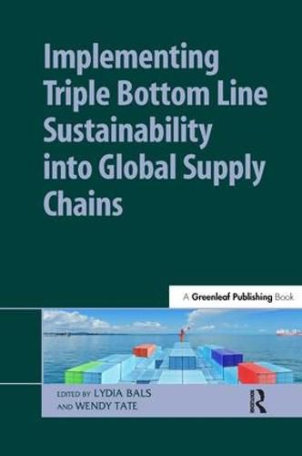 Cover image for Implementing Triple Bottom Line Sustainability into Global Supply Chains