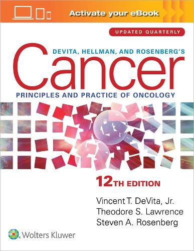 Cover image for DeVita, Hellman, and Rosenberg's Cancer: Principles & Practice of Oncology