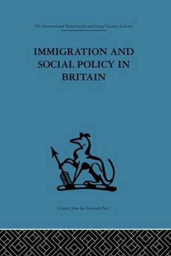 Cover image for Immigration and Social Policy in Britain