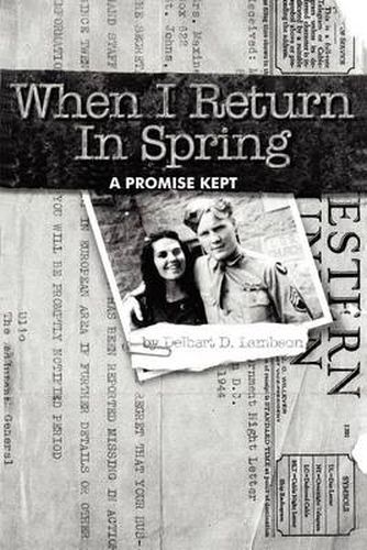 Cover image for When I Return in Spring: A Promise Kept