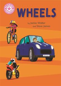 Cover image for Reading Champion: Wheels: Independent Reading Pink 1B Non-fiction