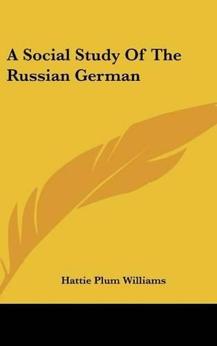Cover image for A Social Study of the Russian German