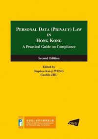 Cover image for Personal Data (Privacy) Law in Hong Kong: A Practical Guide on Compliance