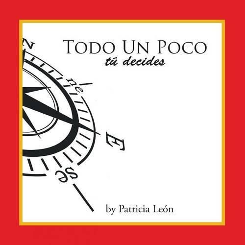 Cover image for Todo un Poco Tu decides