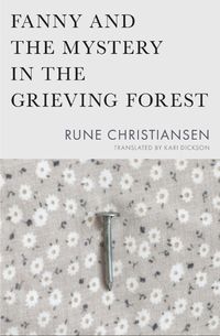 Cover image for Fanny and the Mystery in the Grieving Forest