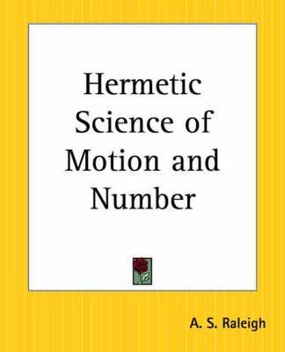 Cover image for Hermetic Science of Motion and Number