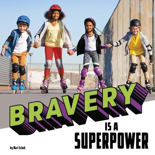 Cover image for Bravery Is a Superpower