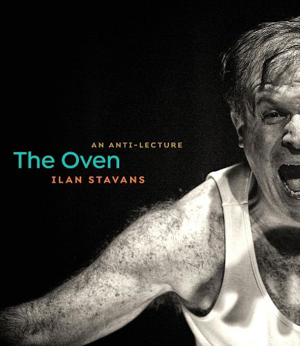 Cover image for The Oven: An Anti-Lecture