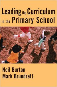 Cover image for Leading the Curriculum in the Primary School