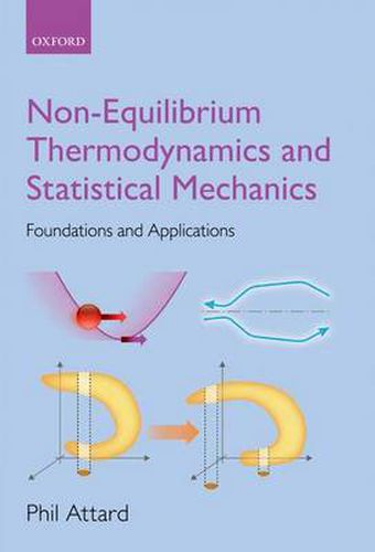 Cover image for Non-equilibrium Thermodynamics and Statistical Mechanics: Foundations and Applications