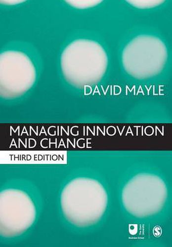 Cover image for Managing Innovation and Change