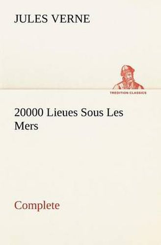 Cover image for 20000 Lieues Sous Les Mers - Complete