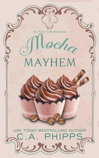 Cover image for Mocha Mayhem