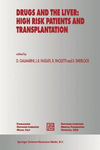 Cover image for Drugs and the Liver: High Risk Patients and Transplantation