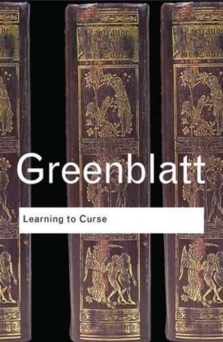 Learning to Curse: Essays in Early Modern Culture