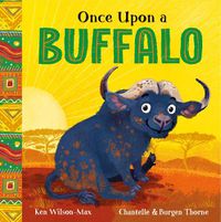 Cover image for African Stories: Once Upon a Buffalo