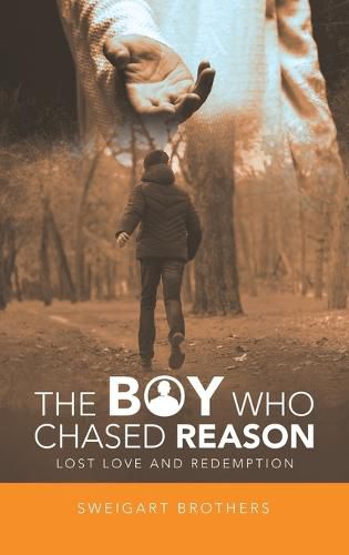 Cover image for The Boy Who Chased Reason