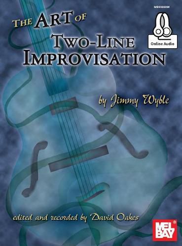 Cover image for Art Of Two-Line Improvisation Book: With Online Audio