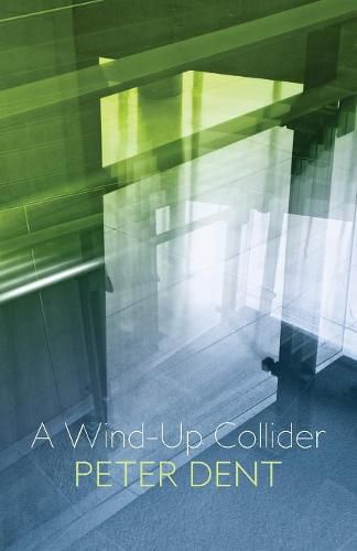 Cover image for A Wind-Up Collider