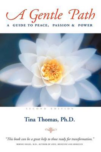 Cover image for A Gentle Path: A Guide to Peace, Passion & Power