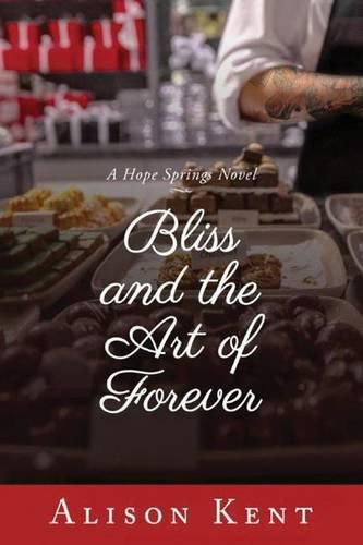 Cover image for Bliss and the Art of Forever