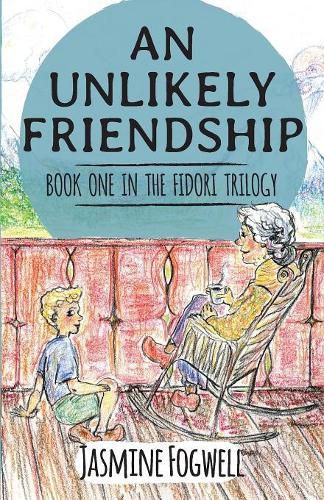 Cover image for The Fidori Trilogy Book 1: An Unlikely Friendship