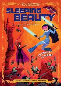 Cover image for Sleeping Beauty: An Interactive Fairy Tale Adventure