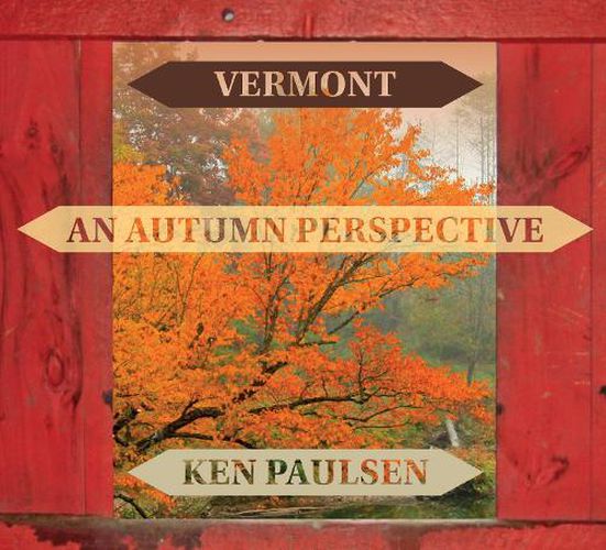 Cover image for Vermont: An Autumn Perspective