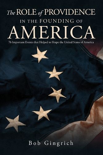 Cover image for The Role of Providence in the Founding of America