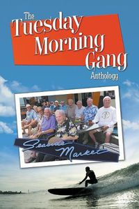 Cover image for The Tuesday Morning Gang Anthology