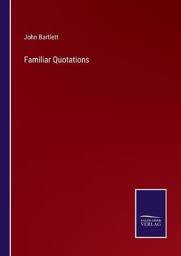 Cover image for Familiar Quotations