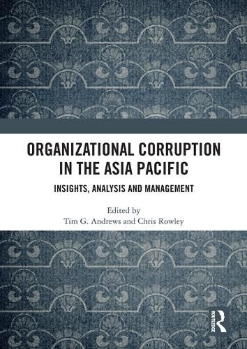 Cover image for Organizational Corruption in the Asia Pacific