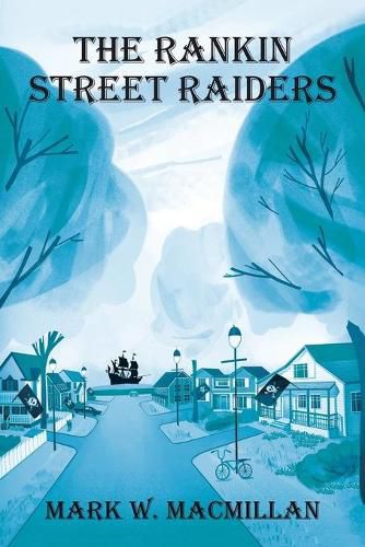 Cover image for The Rankin Street Raiders