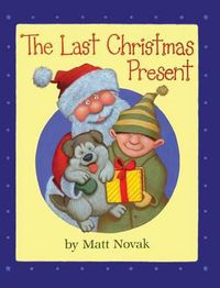 Cover image for The Last Christmas Present