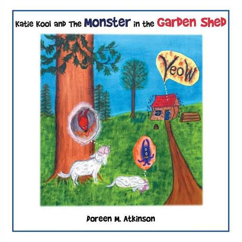 Cover image for Katie Kool and the Monster in the Garden Shed