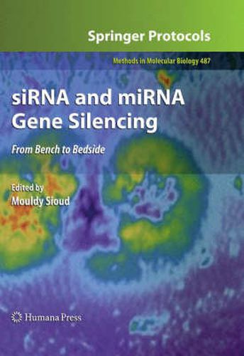 siRNA and miRNA Gene Silencing: From Bench to Bedside