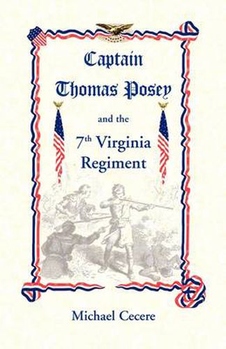 Cover image for Captain Thomas Posey and the 7th Virginia Regiment