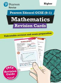 Cover image for Pearson REVISE Edexcel GCSE (9-1) Maths Higher Revision Cards (with free online Revision Guide): for home learning, 2022 and 2023 assessments and exams