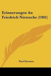 Cover image for Erinnerungen an Friedrich Nietzsche (1901)