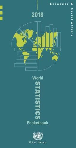 World statistics pocketbook 2018: containing data available as of 31 May 2018