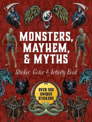 Cover image for Monsters, Mayhem, and Myths Sticker, Color & Activity Book