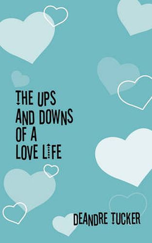 Cover image for The Ups and Downs of a Love Life