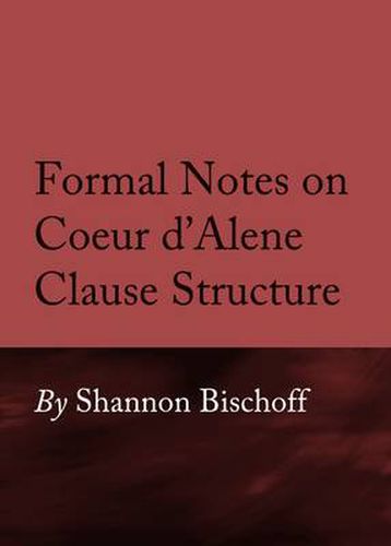 Cover image for Formal Notes on Coeur d'Alene Clause Structure