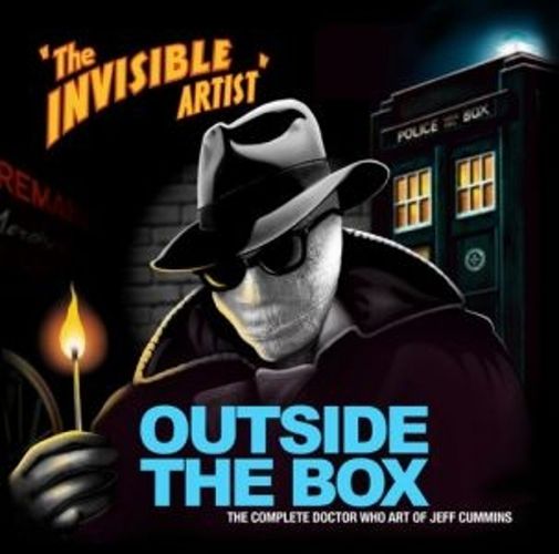 Cover image for Outside the Box: The Doctor Who Art of Jeff Cummins