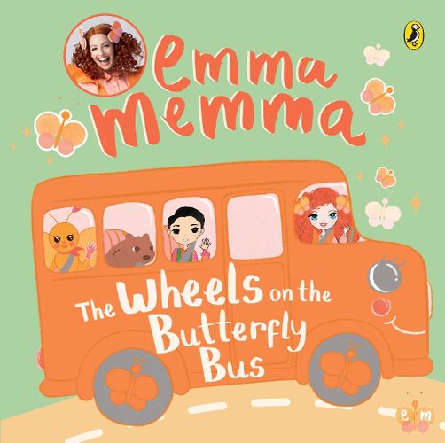 Cover image for Emma Memma: The Wheels on the Butterfly Bus